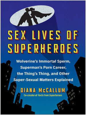 cover image of Sex Lives of Superheroes